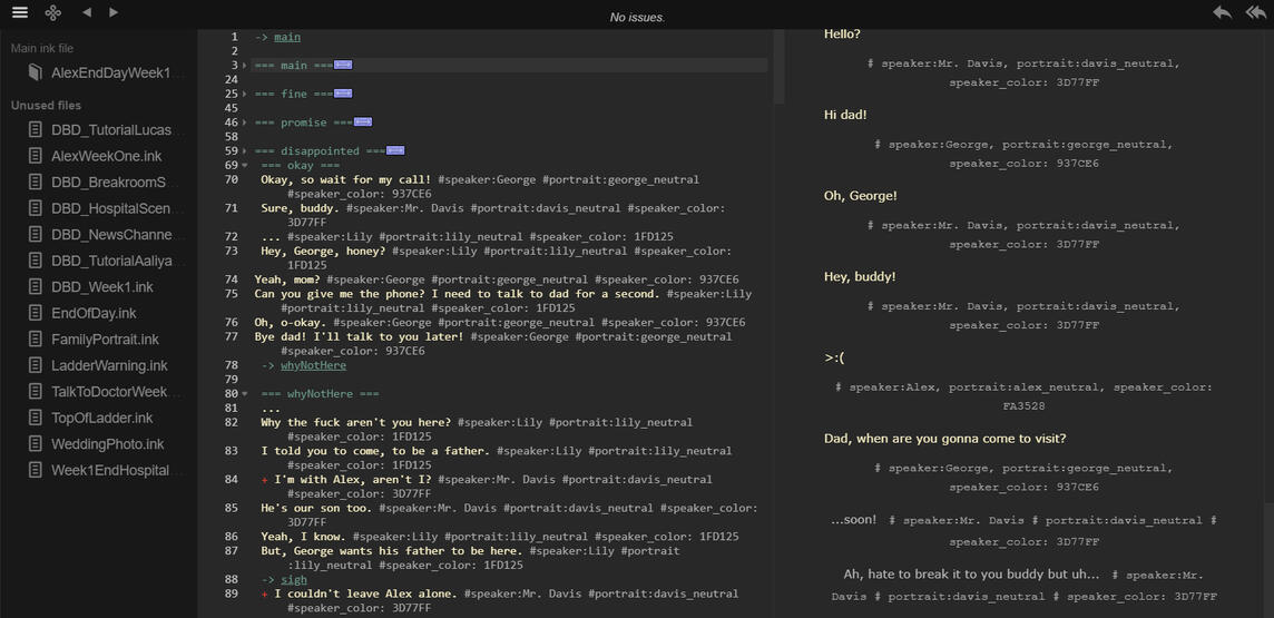 Wrote and implemented dialogue in the Inky editor.